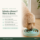 Slow Feeder Maze Bowl — benefits